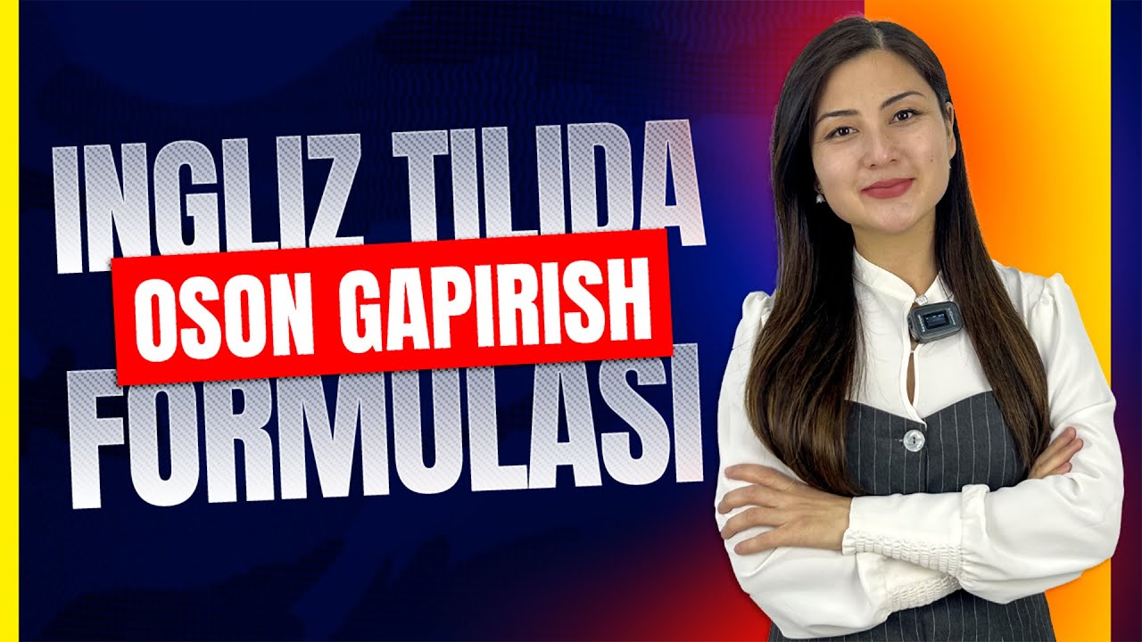 Ingliz tilida OSON gapirish formulasi