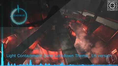 SCP Secret Laboratory - Light Containment Zone Lockdown Theme 1H