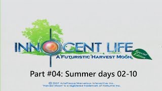 [PS2 HD][HQ]Innocent Life: A Futuristic Harvest Moon SE #04: Summer Days 02-10