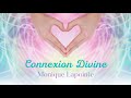 Monique lapointe  connexion divine cd