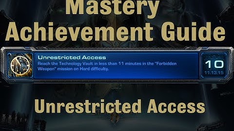 Unrestricted Access Mastery Achievement - Starcraft 2 Legacy of the Void