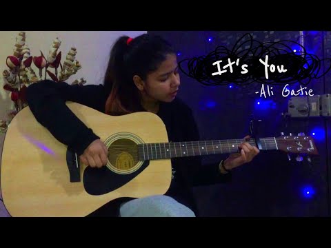 It's You (cover) By Ali Gatie