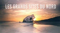 LES GRANDS SITES DU NORD DE FRANCE