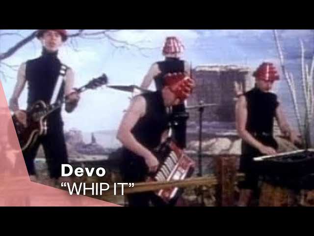 Devo                         - Whip It