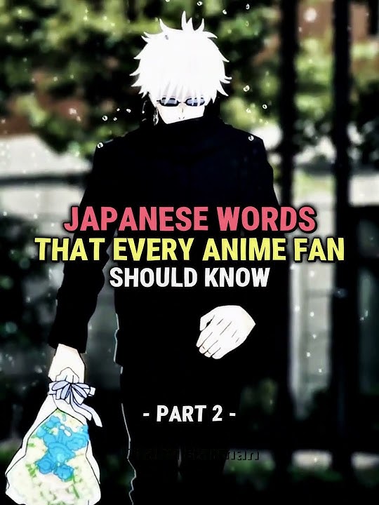 Japanese words that every anime fans should know ❤️ || Part - 2 || #anime #shorts #demonslayer