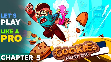 Cookies Must Die - Gameplay Chapter 5 (iOS, Android)