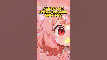 Chibi Eye Art: Tracing and Coloring Made Easy