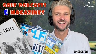 Golf Show Episode 135 | Golf Podcasts and Magazines by Golf Show 135 views 10 months ago 9 minutes, 14 seconds