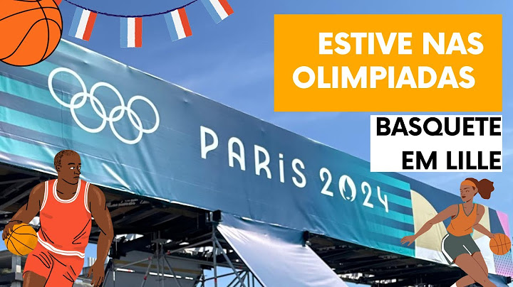 FUI PARA AS OLIMPIADAS 2024 - BASQUETE EM LILLE