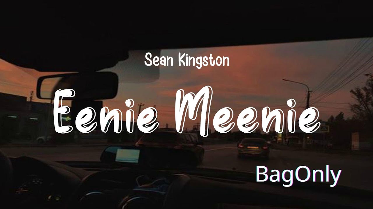 Sean Kingston Eenie Meenie (Lyrics) Falling in love YouTube