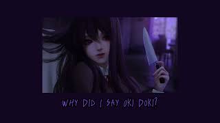 Why Did I Say Oki Doki  The Stupendium (Slowed + Reverb)