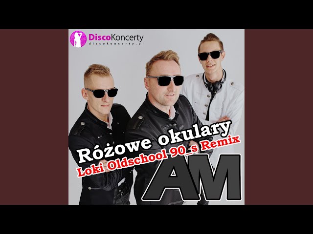 AM - Ró¿owe Okulary (Loki Oldschool 90's Remix) nuteczki.eu