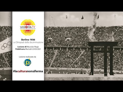 #laculturanonsiferma: Berlino 1936, le Olimpiadi della discriminazione di Maurizio Regis