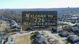 226 VANSICKLE ROAD UNIT #10