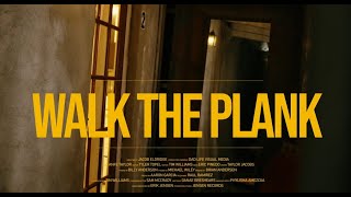 Walk The Plank - Then It Hit Me Feat. Erik Jensen (Official Music Video)