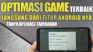 OPTIMASI TERBAIK UNTUK GAME !!! CARA TERBAIK OPTIMASI GAME DENGAN FITUR INI TANPA APLIKASI BANTUAN screenshot 4