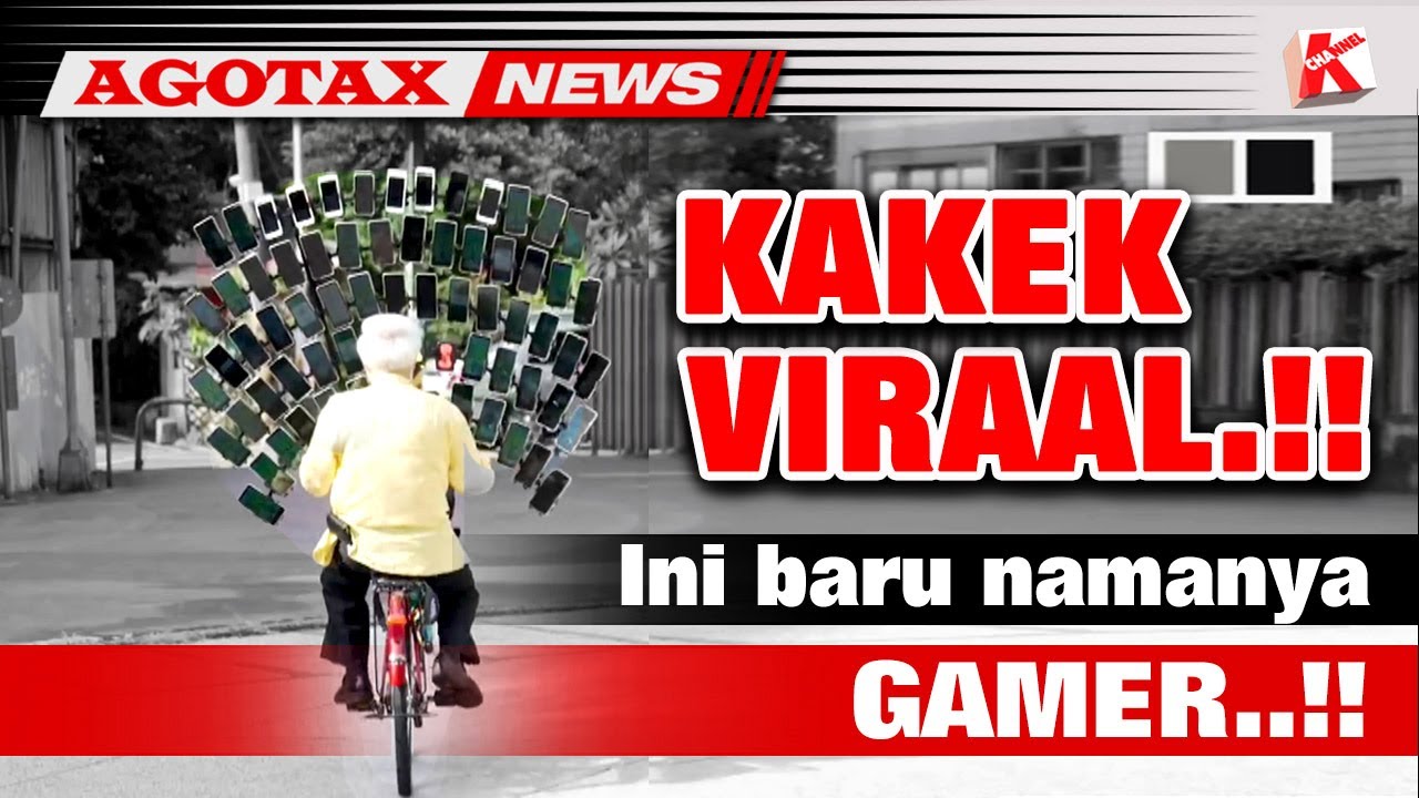 VIRAAL..!! KAKEK GAMER PAKAI 64 SMARTPHONE - AGOTAX NEWS