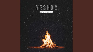 Yeshua (Spontaneous) (Live)