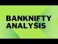 BANKNIFTY ANALYSIS ||| 11 SEPT