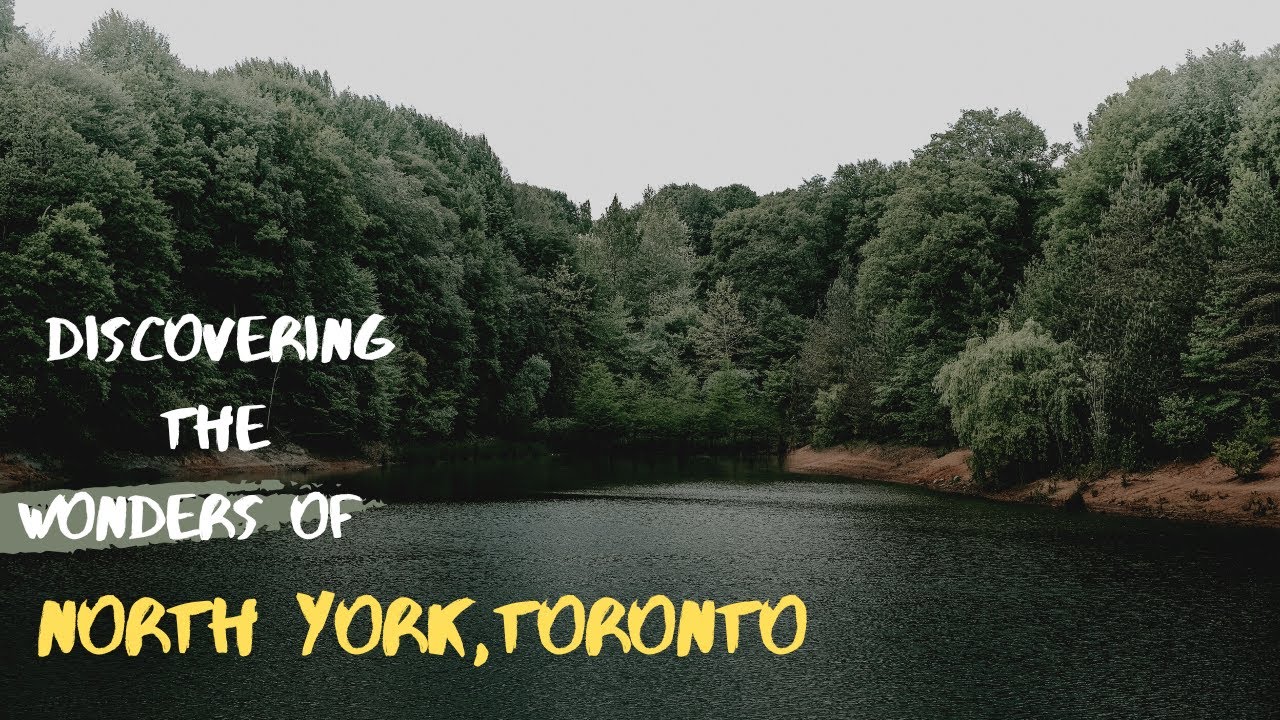 Travel vlog : Discovering the wonders of North York, Toronto