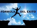 La formula del éxito