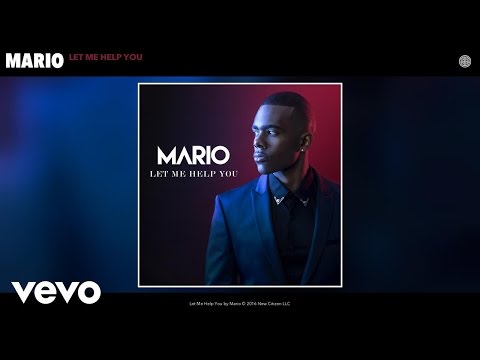 Mario - Let Me Help You (Audio)