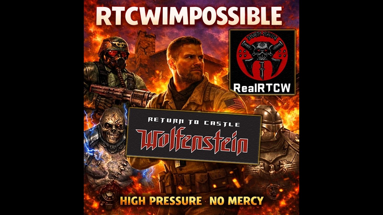 RTCWIMPOSSIBLE: High Pressure No Mercy