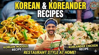 Missing Restaurant Food? Try This Epic Korean Noodle & Koreander Chicken Recipe!