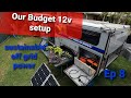 Our budget 12 volt camping setup for big lap of Australia. Ep 8 Simple DIY camper solar system
