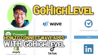 How To Connect Wave Apps With GoHighLevel: Step-by-Step Integration Guide!