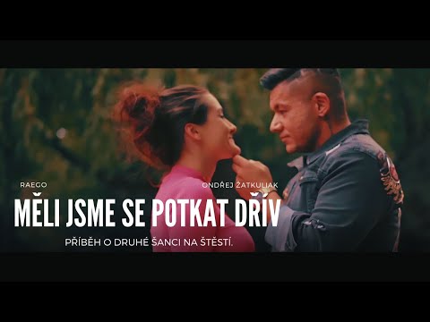 RAEGO - MĚLI JSME SE POTKAT DŘÍV (OFFICIAL MUSIC VIDEO)