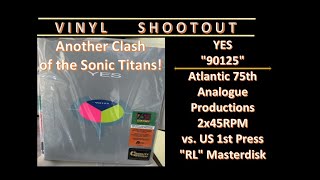 Sonic Euphoria? AP Atlantic 75th YES 90125 Vinyl Shootout (Episode 169) @acousticsoundsks