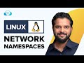 Network Namespaces Basics Explained in 15 Minutes