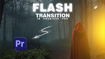 HOW TO MAKE A CINEMATIC FLASH TRANSITION | PREMIERE PRO TUTORIAL
