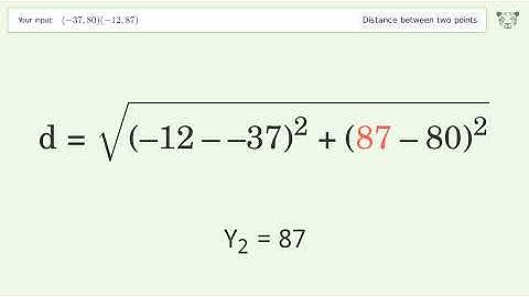 Find the distance between two points p1 (-37,80) and p2 (-12,87): Step-by-Step Video Solution