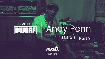 Meets Series | Andy Penn (MIA.) | Part 3 - Pedalboard Integration and CV Automation | MOD Devices
