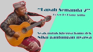Hila Hambala | Lapah Semanda 2 - Ujang Arifin | Lagu Lampung