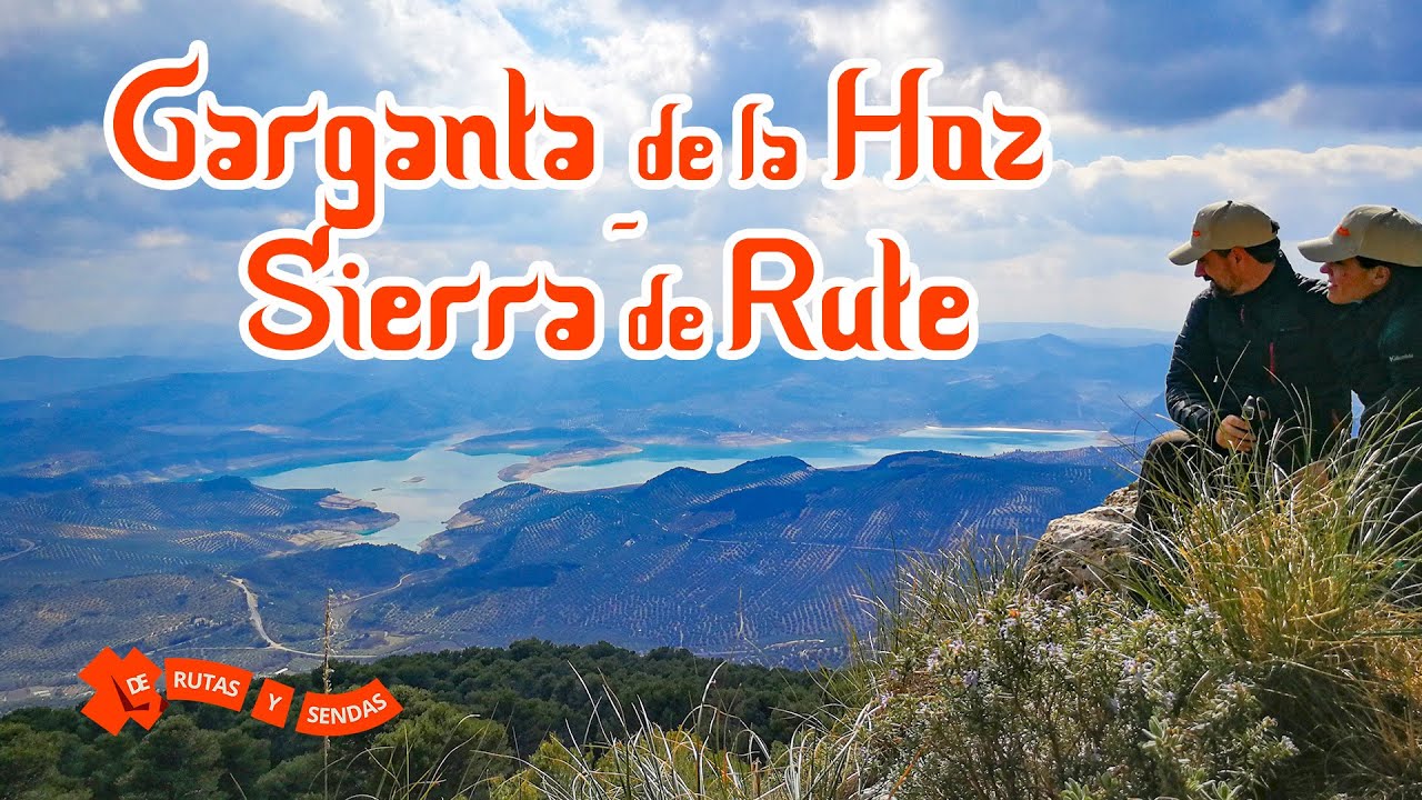 Garganta de La Hoz · Sierra de Rute | Senderismo en las Sierras Subbéticas