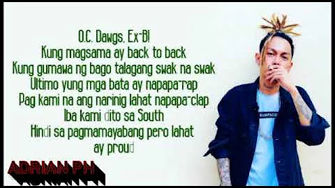 South boys Lyrics  x O C Dawgs Ex Battalion music cover Adrian Th