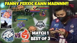 PERTAMA KALI FANNY KELUAR DI MPL S9!!! FANNY FERXIC KANN MAENNN!!! MATCH 1 AURA VS EVOS!!