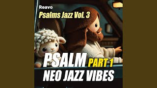 Psalm 21(1-6) – Joy in Thy Strength
