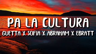 David Guetta, HUMAN X - Pa' La Cultura (Letra/Lyrics) Sofia Reyes, Mateo, Turizo, Zion&Lenox, Ebratt