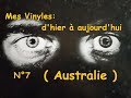 Mes vinyles dhier  aujourdhui n7  australie