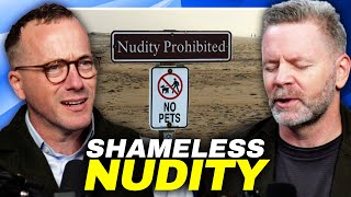 This is the Difference Between Shameless Nudity Nakedness Without Shame