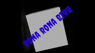 Rona Rona Biru.♡Lirik♡ Nike ardilla