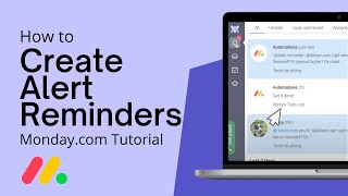 How To Create Alert Reminders In Monday.Com (Step-by-Step) 2023