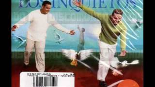 Di que si- Los Inquietos