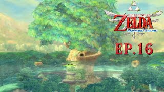 Celebrity Skyward Sword Ep.16: Flooded Faron The Underwater search for the Tadtones Wealth