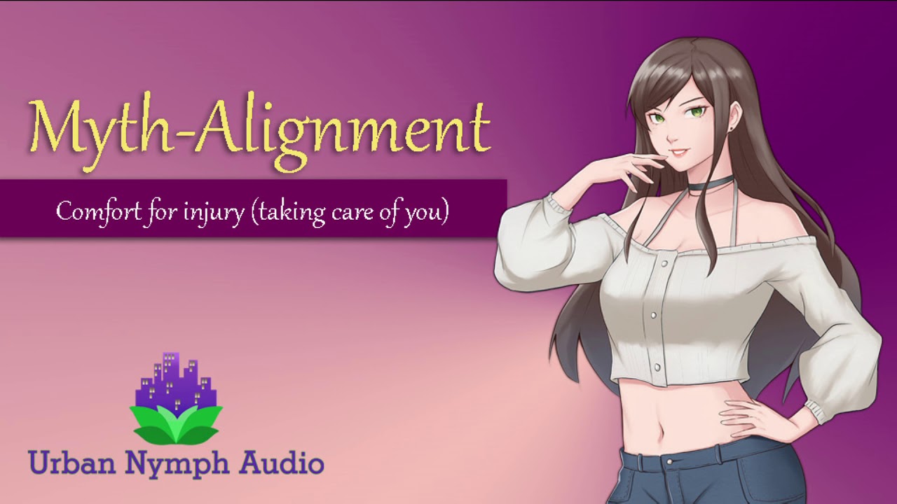 Myth-Alignment: Comfort for Injury [F4A][audio][roleplay]