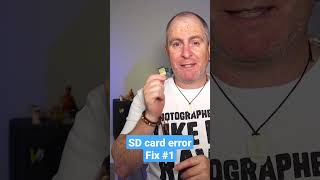 Camera SD card error  simple fix